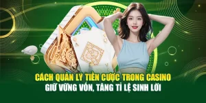 Cách quản lý tiền cược